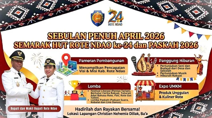 Perayaan : Beragam event menarik; Pameran Pembangunan, Panggung Hiburan, Lomba dan Expo UMKM akan tersuguh dalam Sebulan Penuh April 2026 Perayaan HUT Kabupaten Rote Ndao ke-24 dan Paskah 2026.
